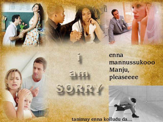 i am sorry Manju